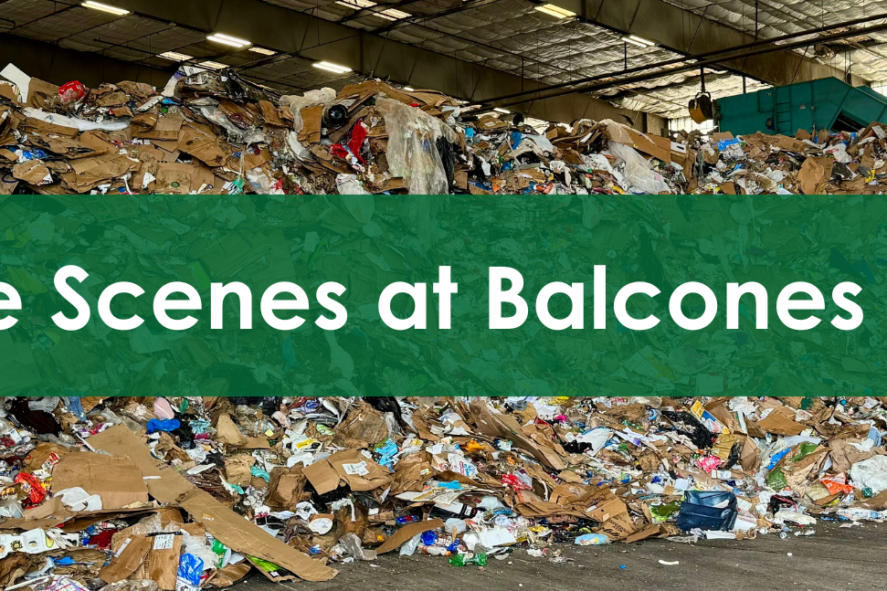 Behind the Scenes at Balcones Recycling