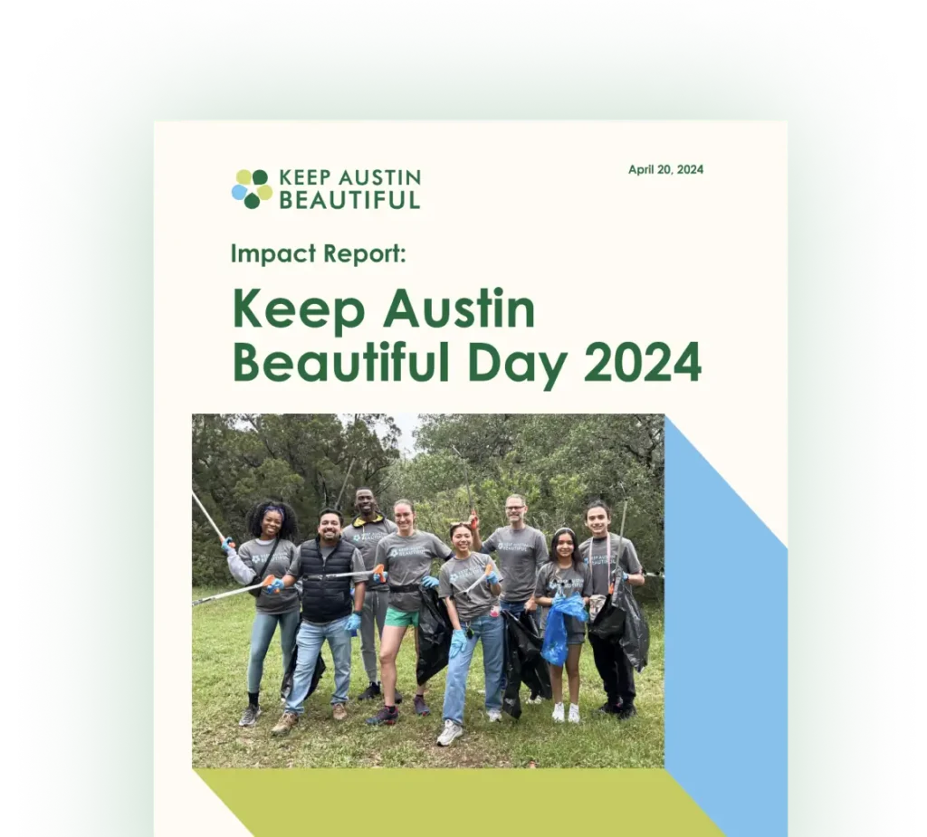 Keep Austin Beautiful Day Impact Report 2024.