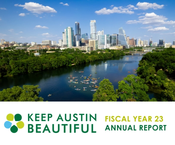 Cover image for Keep Austin Beautiful's fiscal year 2023 Annual Report.