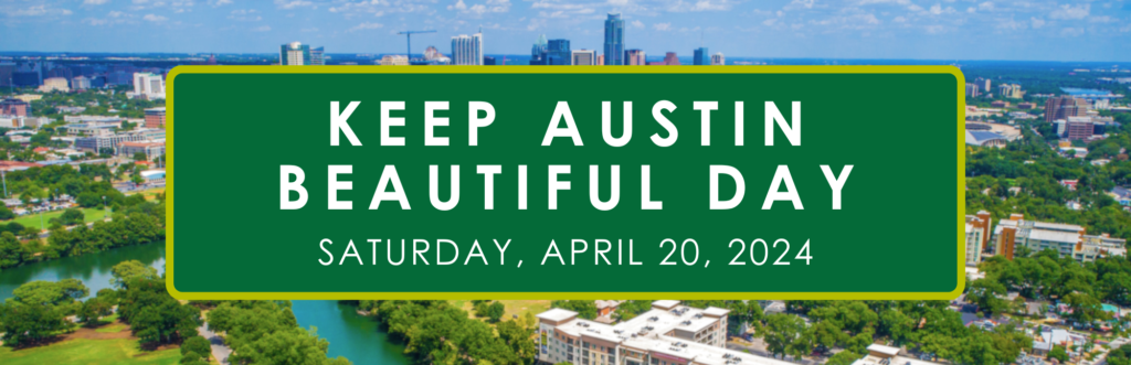 Cover image for Keep Austin Beautiful Day 2024 on April 20, 2024.